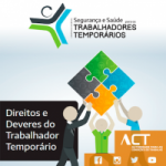CONHECE AS SUAS RESPONSABILIDADES QUANDO CONTRATA UM TRABALHADOR TEMPORÁRIO?