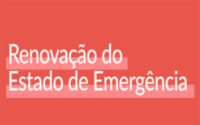 MEDIDAS DE CONTENÇÃO PARA O NOVO PERÍODO DE ESTADO DE EMERGÊNCIA
